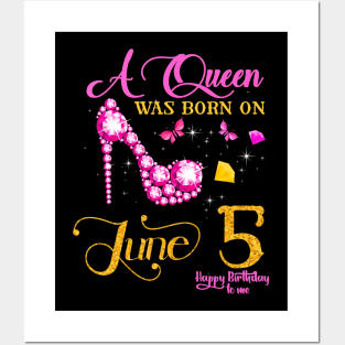 A Queen Was Born On June 5 5Th June Birthday Posters and Art